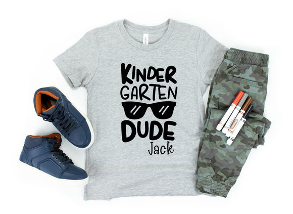 Kindergarten Dude, Boys Kindergarten Shirt, Boys Back to School Shirt, First Day of Kindergarten Shirt, Personalized